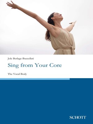 cover image of Sing from Your Core